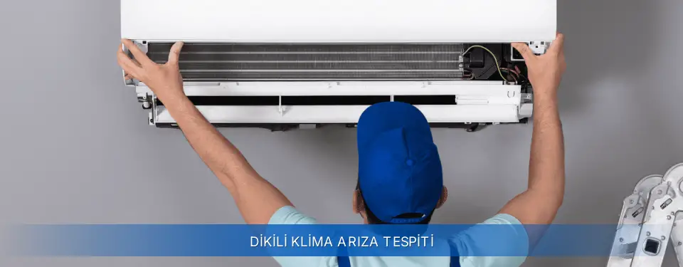 Dikili İlçemi Airfel Klima Arıza Tespiti