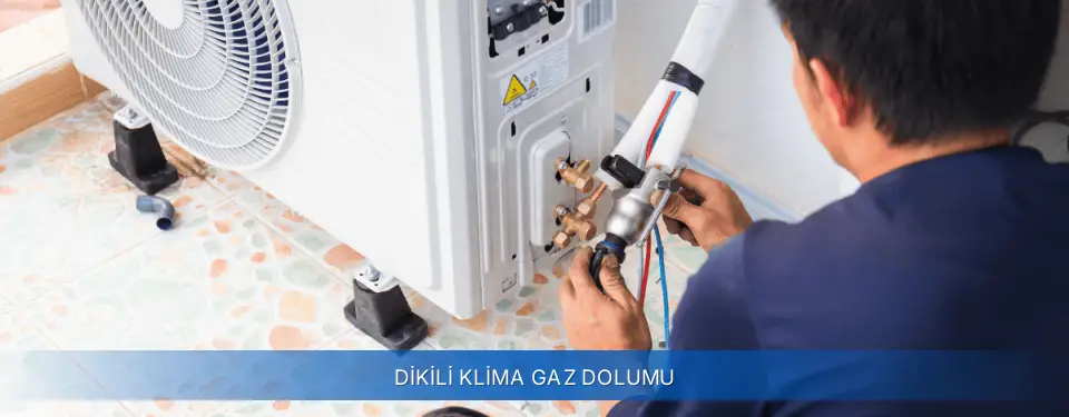 Dikili İlçemi Airfel Klima Gaz Dolumu