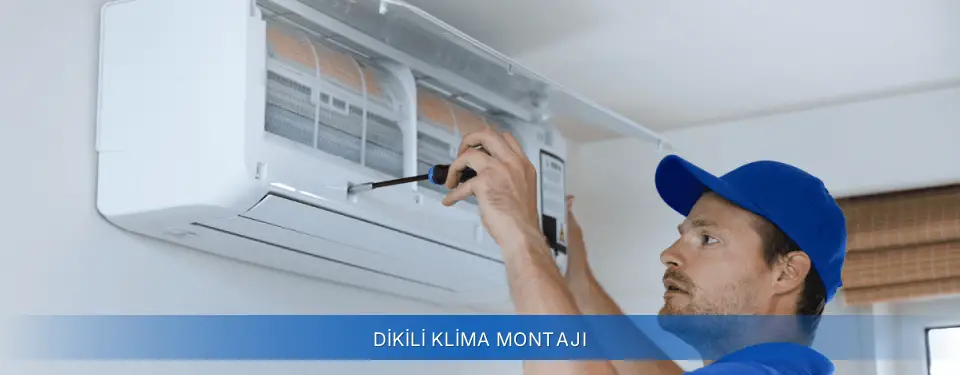Dikili İlçemi Airfel Klima Montajı